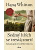 Sedmý hřích se trestá smrtí (Hana Whitton)