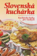 Slovenská kuchárka (1. akosť) (Mária Szemesová)