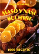 Maso v naší kuchyni (Jiří Poláček, Hana Kepáková)