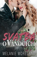 Svatba o Vánocích (Melanie Moreland)