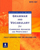 Grammar & Vocabulary CAE & CPE -  New Edition Workbook with key (Richard Side)