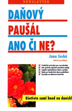 Daňový paušál Ano či Ne? (Jana Suchá)