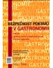 Bezpečnost pokrmů v gastronomii (Marie Jechová, Michal Voldřich)