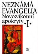 Neznámá evangelia (Petr Pokorný, Jan Amos Dus, Jaroslav Brož)