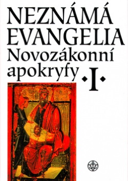 Neznámá evangelia (Petr Pokorný, Jan Amos Dus, Jaroslav Brož)