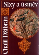 Slzy a úsměv (Chalíl Džibrán)