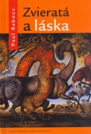 Zvieratá a láska (Paul Reboux, Peter Kľúčik)