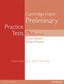 Practice Tests Plus Cambridge English Preliminary 2003 with key (Louise Hashemi, Barbara Thomas)