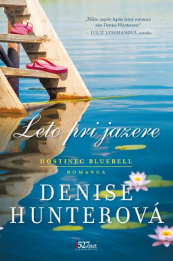 Leto pri jazere (Denise Hunterová)