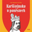 Karlštejnsko v pověstech (Petr Hlaváček, Jiří Slíva)