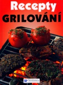 Recepty Grilování (kolektív)
