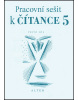 Pracovní sešit k čítance 5, 1. časť (Amanda Cant, Mary Charrington)