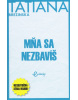 Mňa sa nezbavíš (Ivana Nováková)