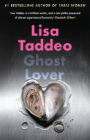 Ghost Lover (Lisa Taddeo)