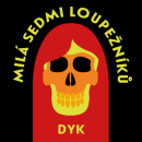 Milá sedmi loupežníků - audiokniha (Viktor Dyk, Jiří Schwarz)