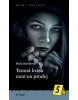 Temná krása není na prodej (Heda Bartíková)