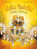 Včelka Meduška - Pohádky z včelího úlu (Zdeňka Šiborová)