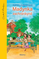 Madynka zachránkyně (Astrid Lindgren)