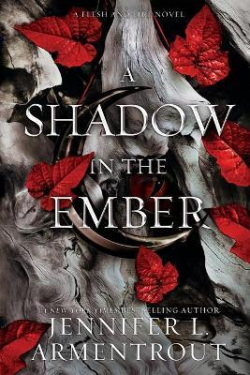 A Shadow in the Ember (Jennifer L. Armentrout)