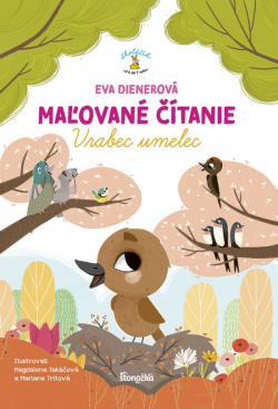 Maľované čítanie – Vrabec umelec (Eva Dienerová)