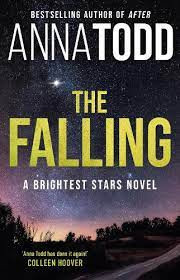 The Falling (Anna Todd)