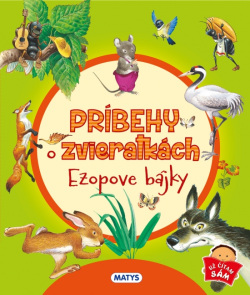 Príbehy o zvieratkách – Ezopove bájky (Tony Wolf)