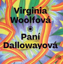Paní Dallowayová - audiokniha (Marie Štípková, Virginia Woolf)