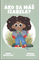Ako sa máš, Izabela? (Diana Mašlejová)