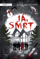 Já, Smrt (Aleš Novotný, Petra Trčková)