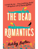 The Dead Romantics (Ashley Poston)