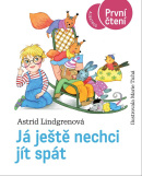 Já ještě nechci jít spát (Astrid Lindgren)
