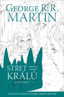 Střet králů (Landry Q. Walker, Mel Rubi, George R. R. Martin)