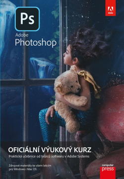 Adobe Photoshop: Oficiální výukový kurz (Andrew Faulkner)