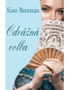 Odvážná volba (Meghan Quinn)