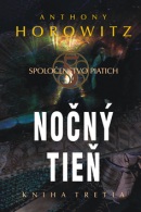 Spoločenstvo piatich Nočný tieň (Anthony Horowitz)
