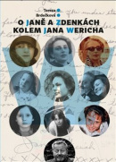 O Janě a Zdenkách kolem Jana Wericha (Tereza Brdečková)