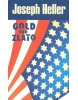 Gold nad zlato (Joseph Heller)