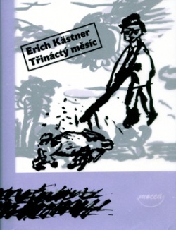 Třináctý měsíc (Markéta Šimková, Erich Kästner)