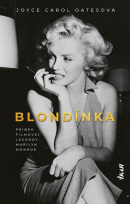 Blondínka, 2. vydanie (Joyce Carol Oates)