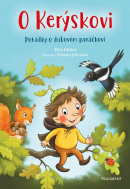 O Kerýskovi - Pohádky o dubovém panáčkovi (Petra Hátlová)