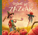 Stane se zázrak (Adrián Macho, Zuzana Štelbaská)