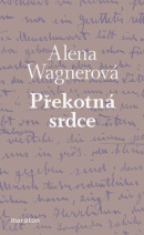 Překotná srdce (Alena Wagnerová)
