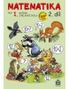 Matematika pro 1. ročník základní školy 2.díl (Miroslava Čížková)