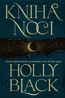 Kniha noci (Kniha noci 1) (Holly Black)