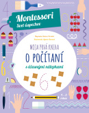Moja prvá kniha o počítaní (Montessori: Svet úspechov) (Chiara Piroddi)