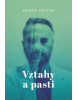 Vztahy a pasti (Honza Vojtko)