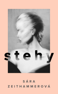 Stehy (Sára Zeithammerová)