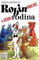 Robin druhý a jeho rodina (Inka Delevová, Zdena Frýbová)