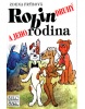 Robin druhý a jeho rodina (Vladimír Křivánek)