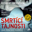 Smrtící tajnosti - audiokniha (Martin Stránský, Robert Bryndza)